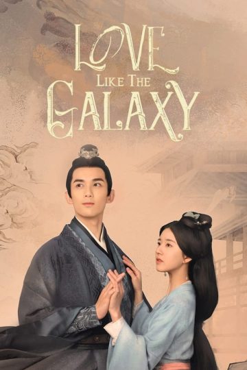 الحب مثل المجرة Love Like the Galaxy الحلقة 47