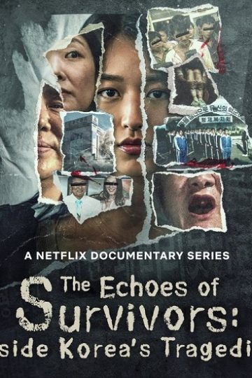 The Echoes of Survivors Inside Korea’s Tragedies الحلقة 7