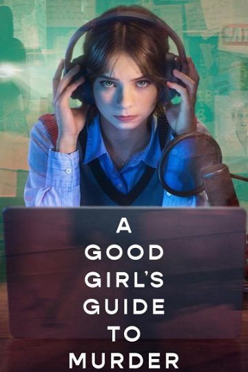 A Good Girl’s Guide to Murder الموسم الثاني 2 الحلقة 1
