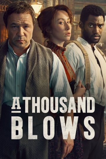 A Thousand Blows الموسم الثاني 2 الحلقة 1