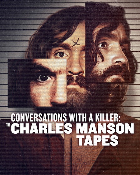 مشاهدة مسلسل Conversations with a Killer The Charles Manson Tapes الحلقة 1