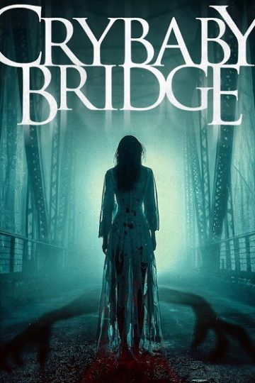 Crybaby Bridge ( 2026 )
