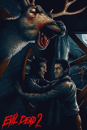 Evil Dead 2 ( 1987 )