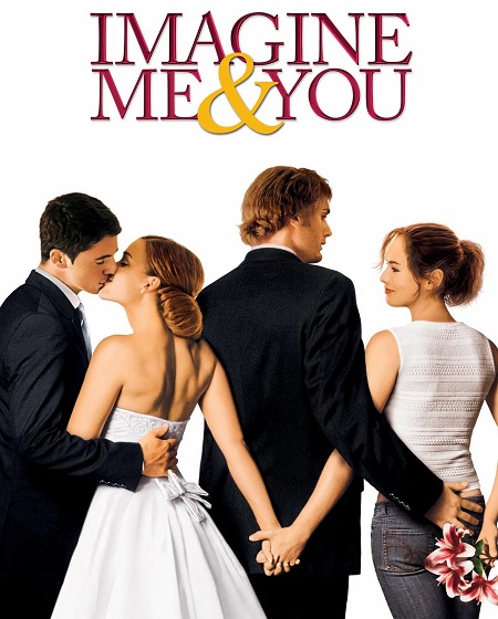 مشاهدة فيلم Imagine Me and You 2005 اون لاين