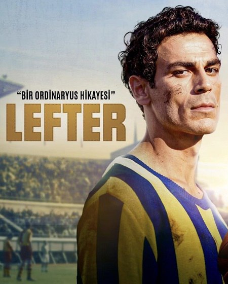 مشاهدة فيلم Lefter The Story of the Ordinarius 2025 اون لاين