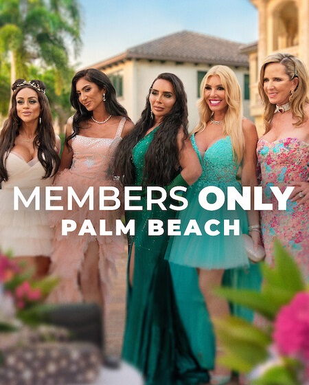 مشاهدة مسلسل Members Only Palm Beach الموسم الأول 1 الحلقة 1