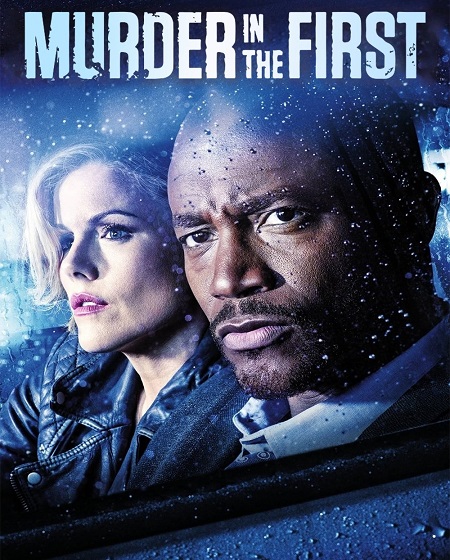 مشاهدة مسلسل Murder in the First الموسم الأول 1 الحلقة 1