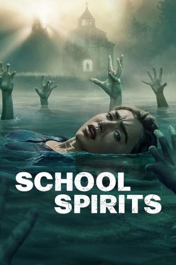 School Spirits الموسم الثالث 3 الحلقة 1
