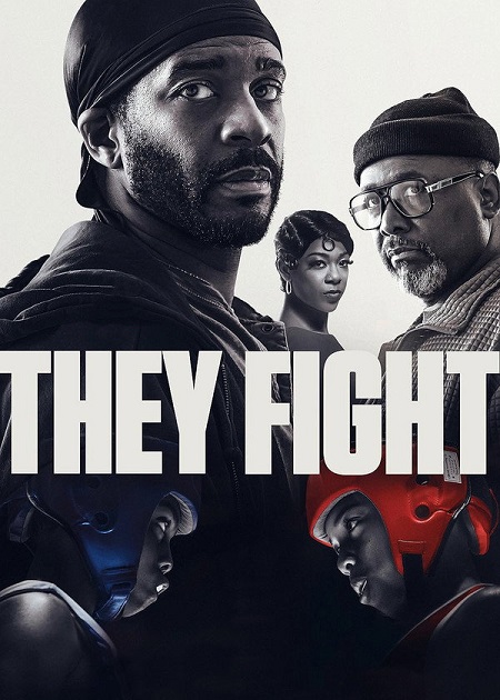 مشاهدة فيلم They Fight 2026 اون لاين